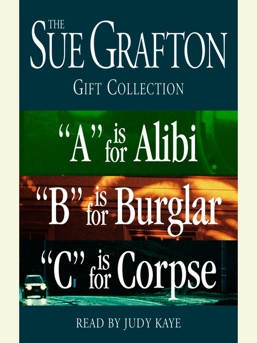 The Sue Grafton ABC Gift Collection (MP3): A is for Alibi; B is for Burglar; C is for Corpse